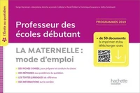 L'école au quotidien - Professeur des écoles débutants - La Maternelle mode d'emploi ePub FXL - 2020