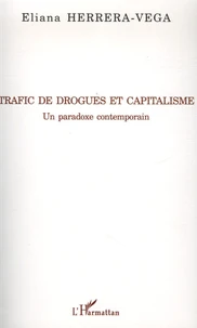 Trafic de drogues et capitalisme