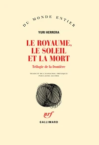 Le royaume, le soleil et la mort