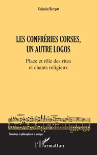 Les confréries corses, un autre logos