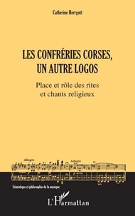 Les confréries corses, un autre logos