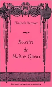 Recettes de maîtres queux