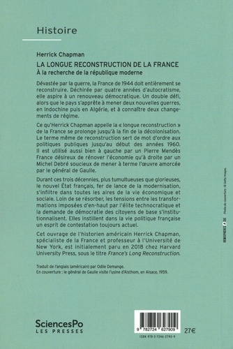 La longue reconstruction de la France. A la recherche de la République moderne