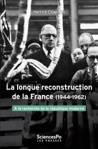 La longue reconstruction de la France
