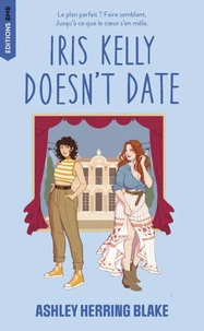 Iris Kelly doesn't date, Bright Falls - tome 3 (Édition Française)