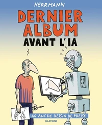 Dernier album avant l'IA