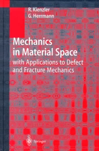Mechanics in Material Space.