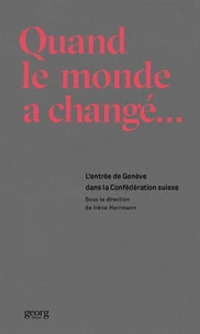 Quand le monde a changé