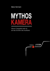 Mythos Kamera