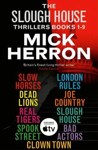 The Slough House Thrillers Books 1-9