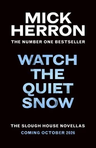 Watch the Quiet Snow