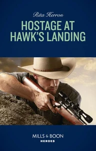Hostage At Hawk's Landing