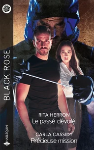 Le passé dévoilé ; Précieuse mission