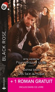 Pour retrouver sa fille ; Unis face au risque