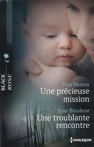 Une précieuse mission ; Une troublante rencontre