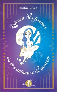 L'Oracle des femmes et des animaux de pouvoir