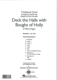 Hershy Kay - Deck the Halls with Boughs of Holly - A Merry Fugue. string orchestra. Partition..