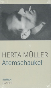 Herta Müller - Atemschaukel.