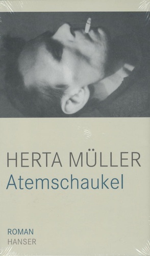 Herta Müller - Atemschaukel.