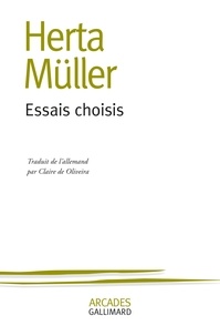 Herta Müller - Essais choisis.