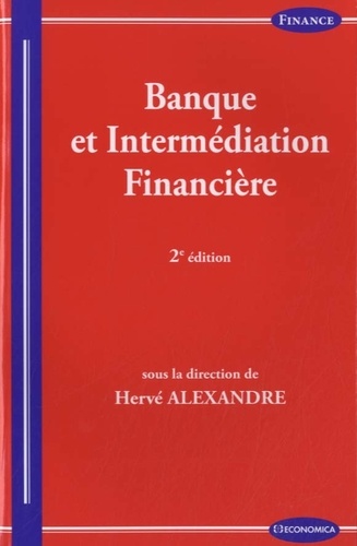 Hervé Alexandre - Banque et intermédiation financière.