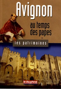 Avignon au temps des papes