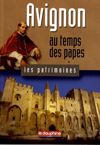 Hervé Aliquot - Avignon au temps des papes.