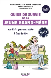 Guide de survie de la jeune grand-mère NE