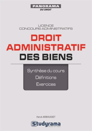 Hervé Arbousset - Droit administratif des biens.