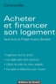 Hervé Autin et Philippe Auverny-Bennetot - Acheter Et Financer Son Logement.