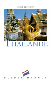 Hervé Beaumont - Thailande. Edition 1998.