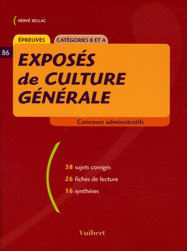 Hervé Bellac - Exposés de culture générale - Catégories B et A.