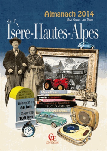 Hervé Berteaux et Jean Daumas - Almanach de l'Isère Hautes-Alpes.