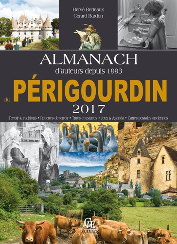 Hervé Berteaux et Gérard Bardon - Almanach du Périgourdin.