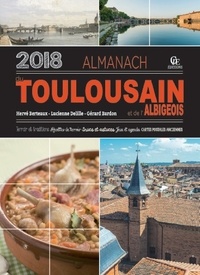 Hervé Berteaux et Lucienne Delille - Almanach du Toulousain et de l'Albigeois.