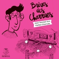 Hervé Billy - Brèves des charrues - Jean Tanclair aux Vieilles Charrues.