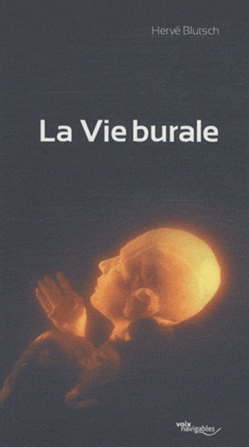 Hervé Blutsch - La Vie burale.
