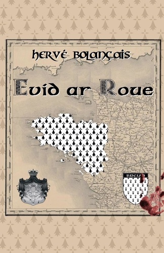 Hervé Bolançais - Evid ar Roue.