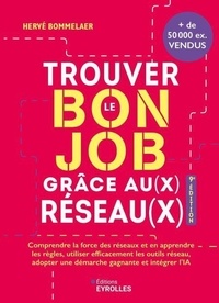 Livres pdf téléchargeables en ligne Trouver le bon job grâce au(x) réseau(x)