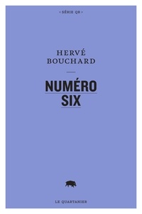 Hervé Bouchard - Numero six.