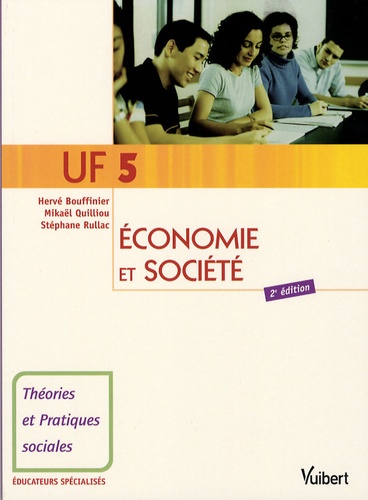 Hervé Bouffinier et Mikaël Quilliou-Rioual - UF 5 Economie et société.