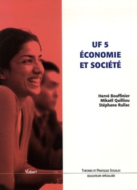 Hervé Bouffinier et Mikaël Quilliou-Rioual - UF 5 Economie et société.