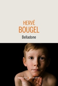 Hervé Bougel - Belladone.