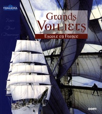 Hervé Bouglier et Georges Pernoud - Grands Voiliers - Escale en France.