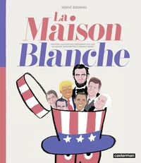 La Maison Blanche