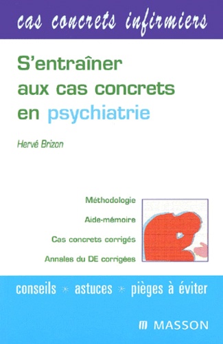 Hervé Brizon - S'entraîner aux cas concrets en psychiatrie.
