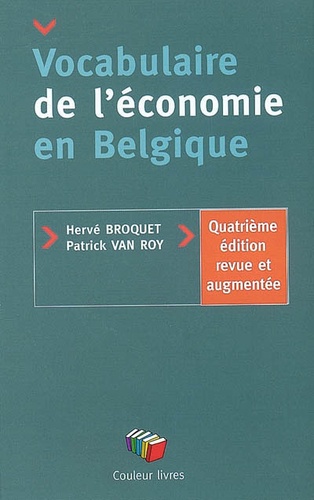 Hervé Broquet - Vocabulaire de l'économie en Belgique.