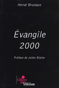 Hervé Brunaux - Evangile 2000.