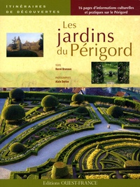 Hervé Brunaux - Les jardins du Périgord.