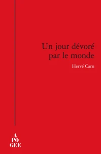 Un jour dévoré par le monde
